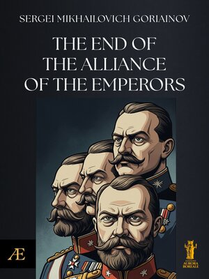 cover image of The End of the Alliance of the Emperors